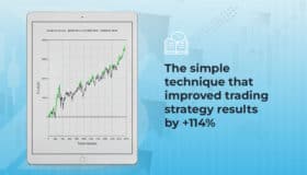 The simple technique that improved trading strategy results by +114%